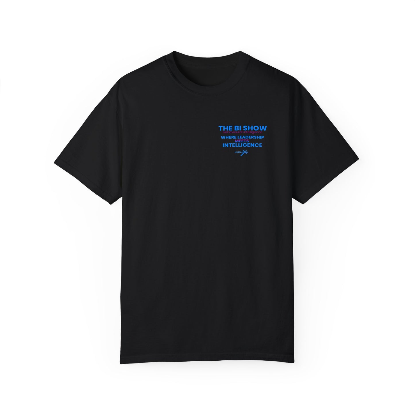T-shirt | Where leadership Meets Intelligence | The BI Show Collection