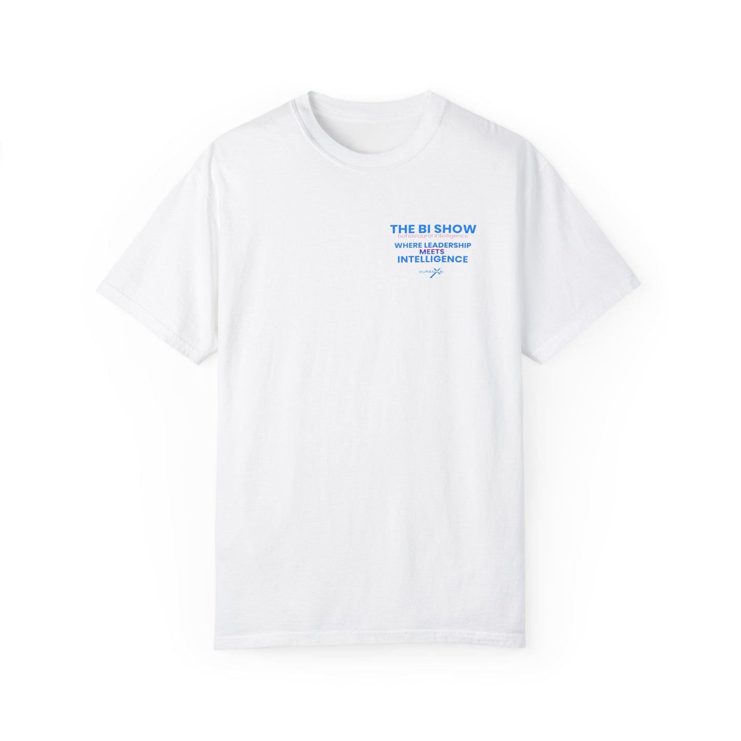 T-shirt | Where leadership Meets Intelligence | The BI Show Collection